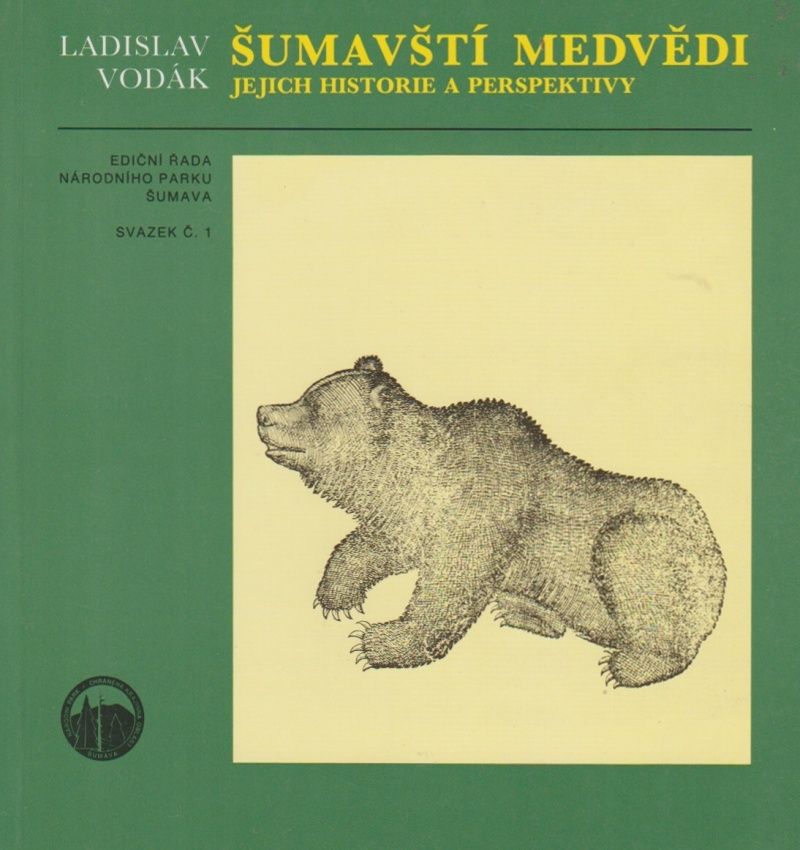Antikvariát - Šumavští medvědi, jejich historie a perspektivy (Ladislav Vodák)