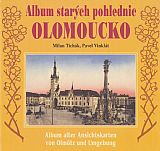 Album starých pohlednic - Olomoucko.