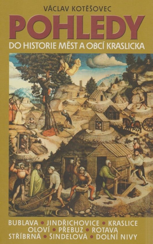 Pohledy do historie měst a obcí Kraslicka (Václav Kotěšovec)